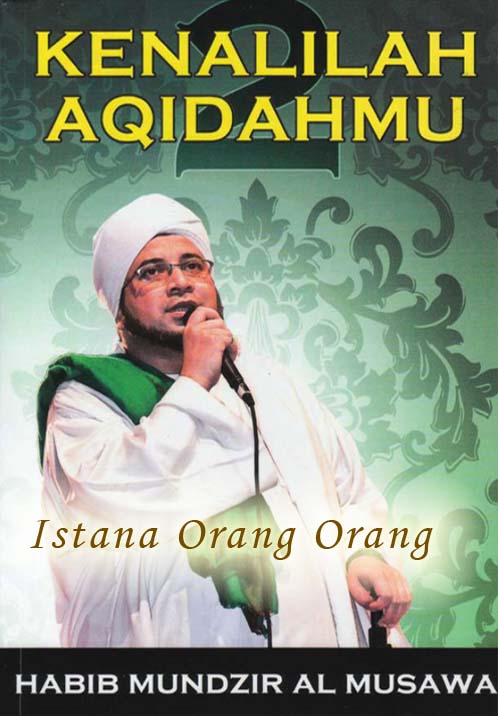 Kenalilah Akidahmu